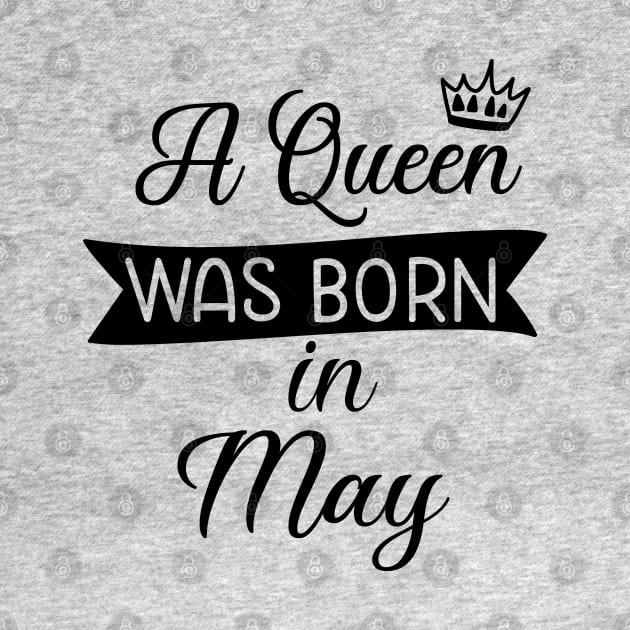 A queen was born in may by Satic